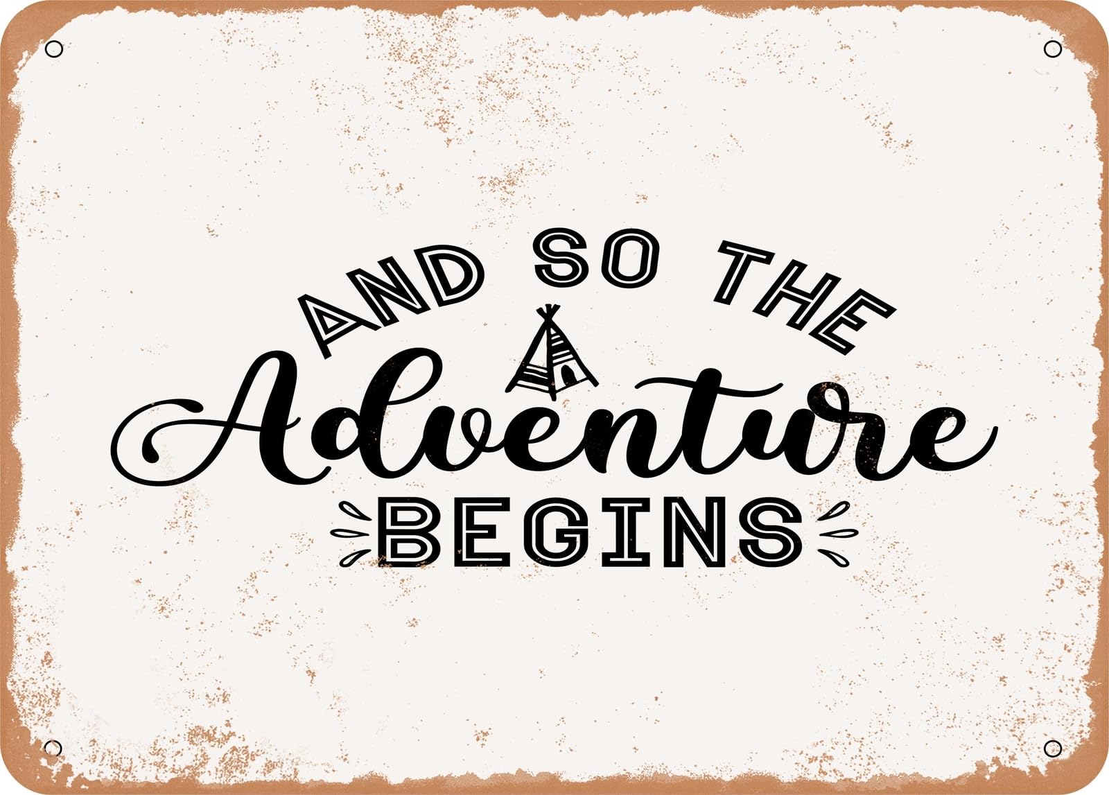 Miaomansenstore Metal Sign - And So The Adventure Begins - 2 - Vintage Look Sign Home Decor