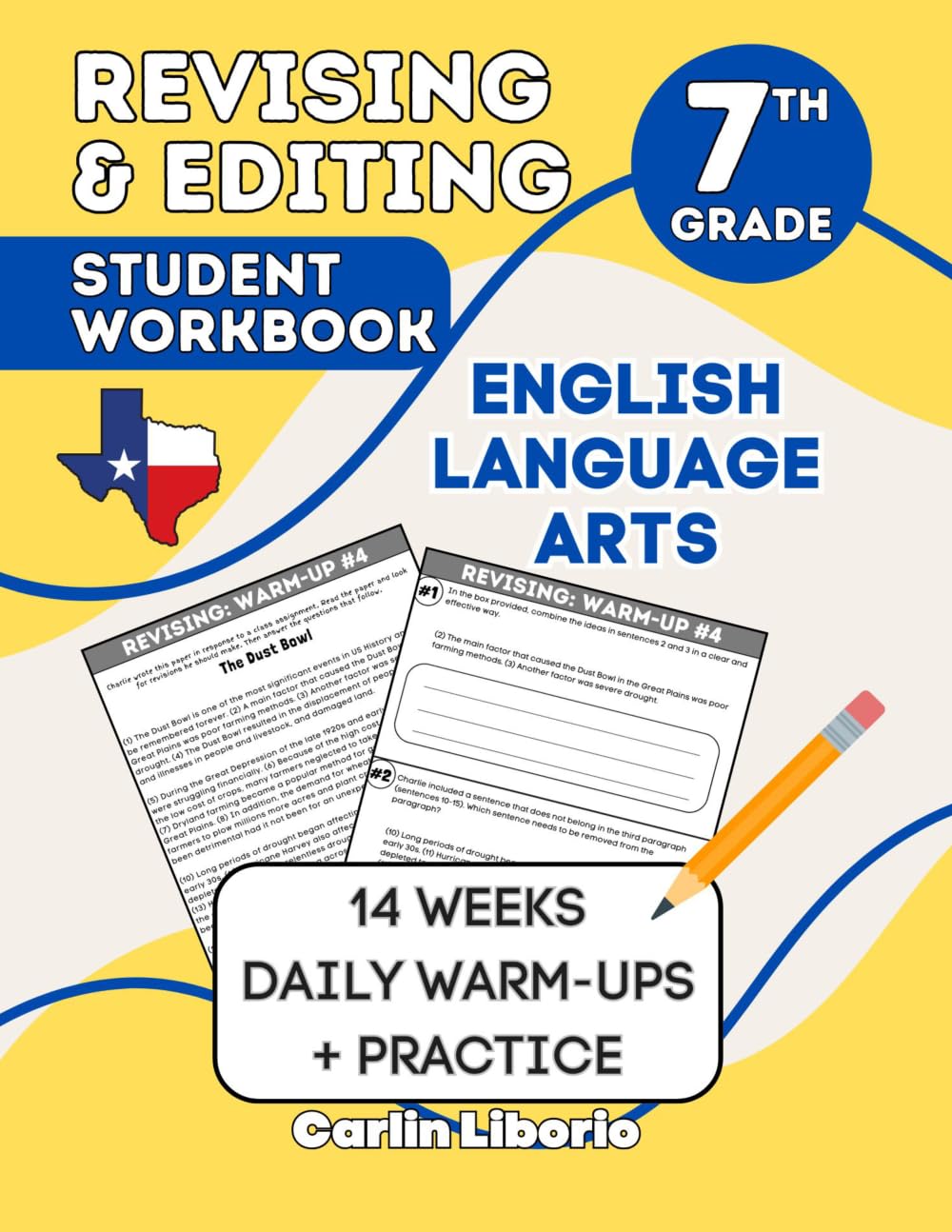 Revising & Editing Student Workbook - 7th Grade: English Language Arts - 14 Weeks of Daily Warm-Ups + Practice