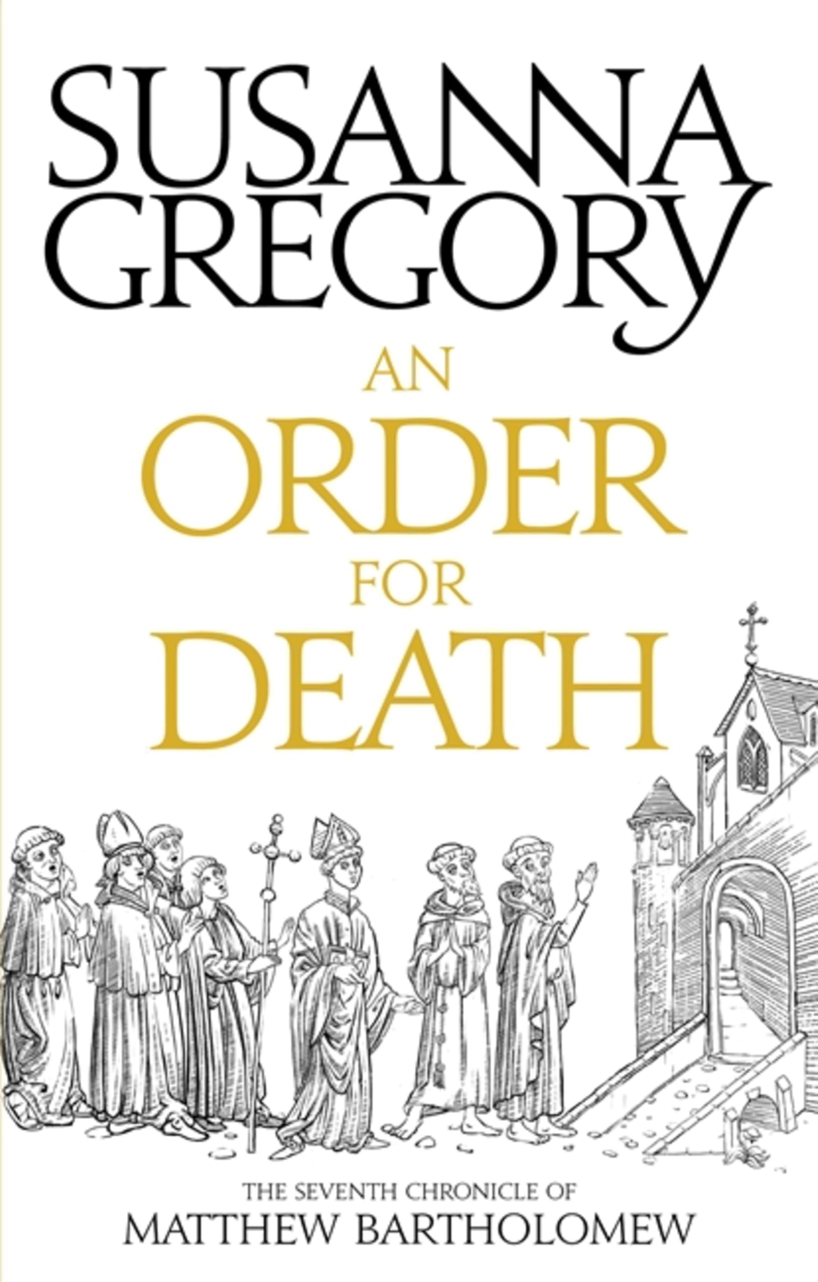 An Order For Death: The Seventh Matthew Bartholomew Chronicle (Chronicles of Matthew Bartholomew)