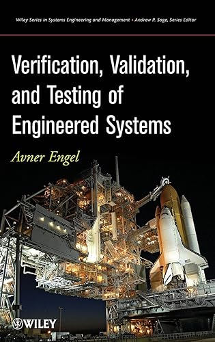 Verification, Validation, and Testing of Engineered Systems (Wiley Series in
