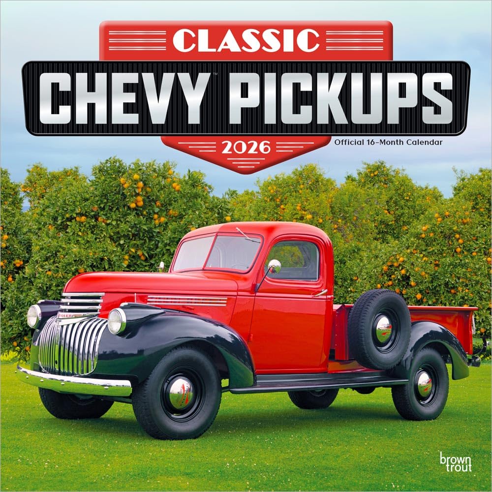 Classic Chevy Pickups Official 2026 12 X 24 Inch Hanging Monthly  CALENDAR