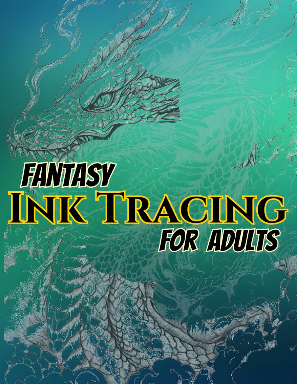 fantasy ink tracing for adults: 50 images of fantasy dragons in light gray lines with beautiful gradient backgrounds for you to trace in a relaxed ... use with all types of pens and dark colors.