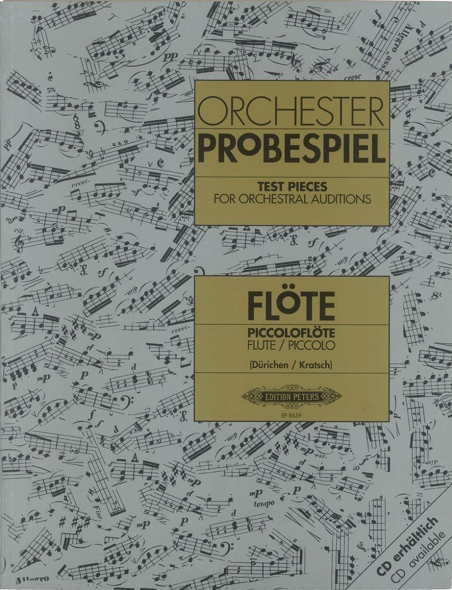 Flute Test Pieces for Orchestral Auditions (Orchester Probespiel) by Ed: DÃƒ¼richen and Kratsch Various (2016-10-20)      Sheet music