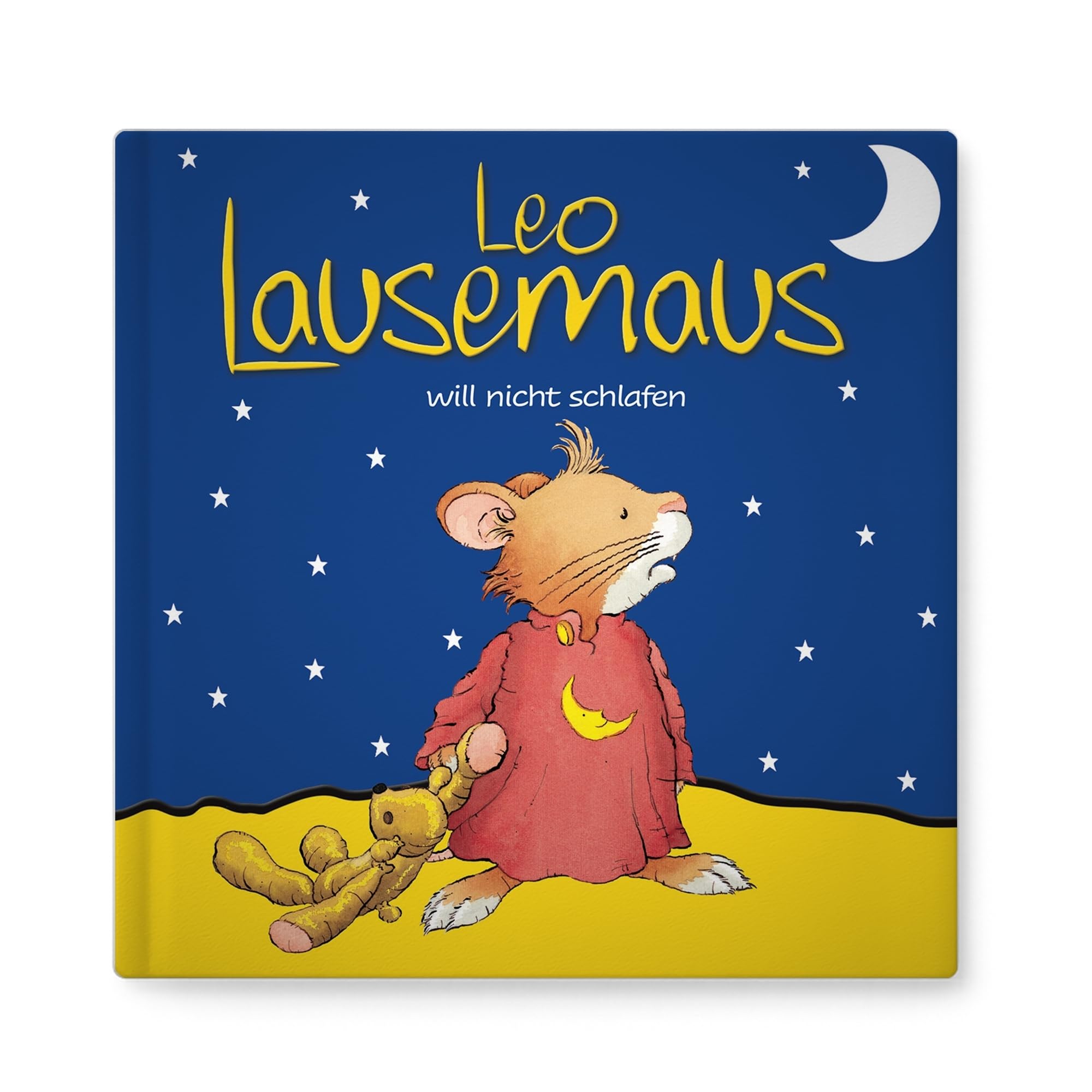 Leo Lausemaus will nicht schlafen: Kinderbuch zum Vorlesen - eine Gute-Nacht-Geschichte für Kinder ab 3