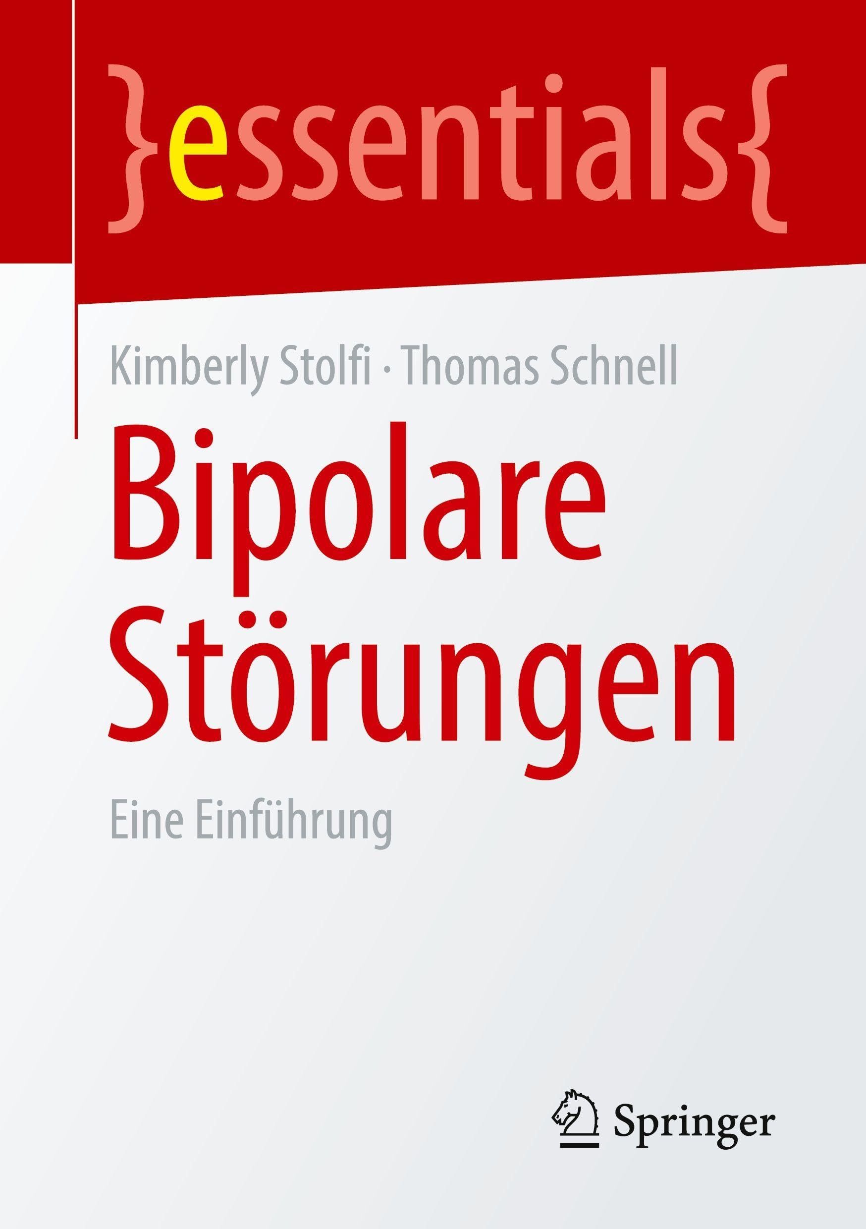 Bipolare Störungen: Eine Einführung (essentials)