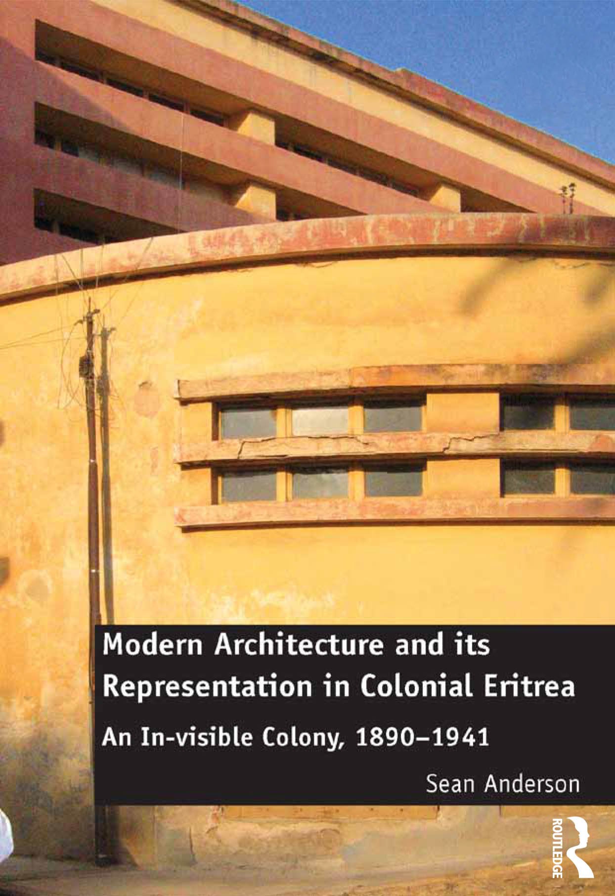 Modern Architecture Eritrea comprendre l'urbanisme colonial africain