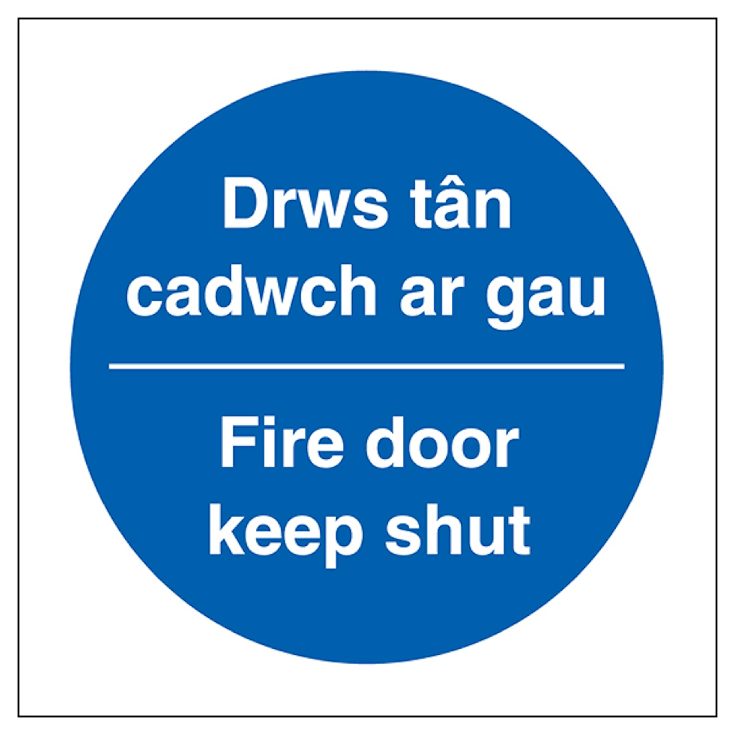 V Safety Welsh/English - Fire Door Keep Shut 200 x 200 mm - 2mm 100% Recycled Rigid Plastic Safety Sign