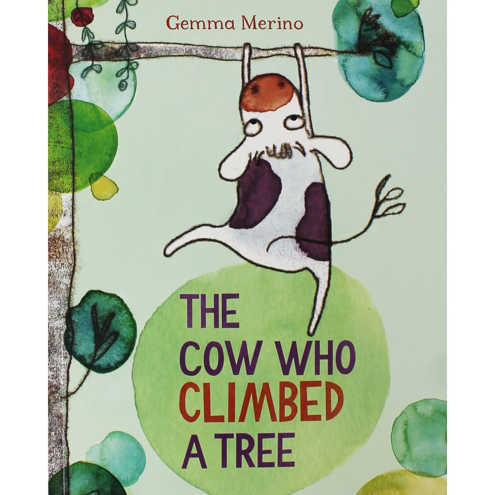 Cow Who Climbed a Tree