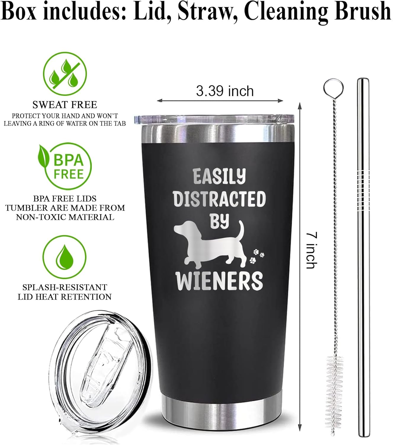 Emily gift Easily Distracted By Wieners Tumbler Dachshund Dog Lover Gifts Pet Lover Girlfriend Boyfriend Sister Brother Mom Dad Stainless Steel Vacuum Insulated Tumblers With Lid And Straw