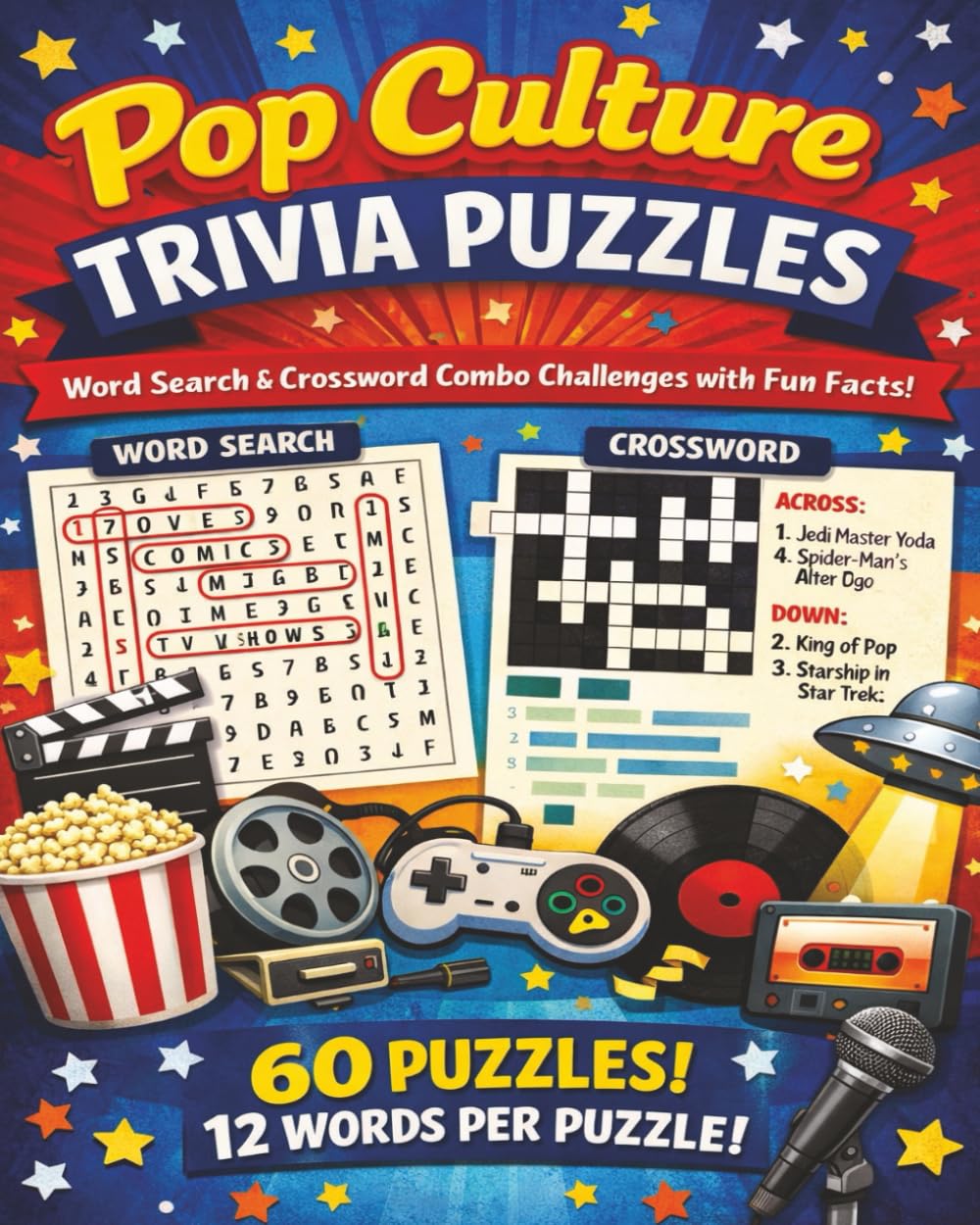 Pop Culture Trivia Puzzle Book: 60 Word Search & Crossword Challenges with Movies, Music, TV Fun Facts