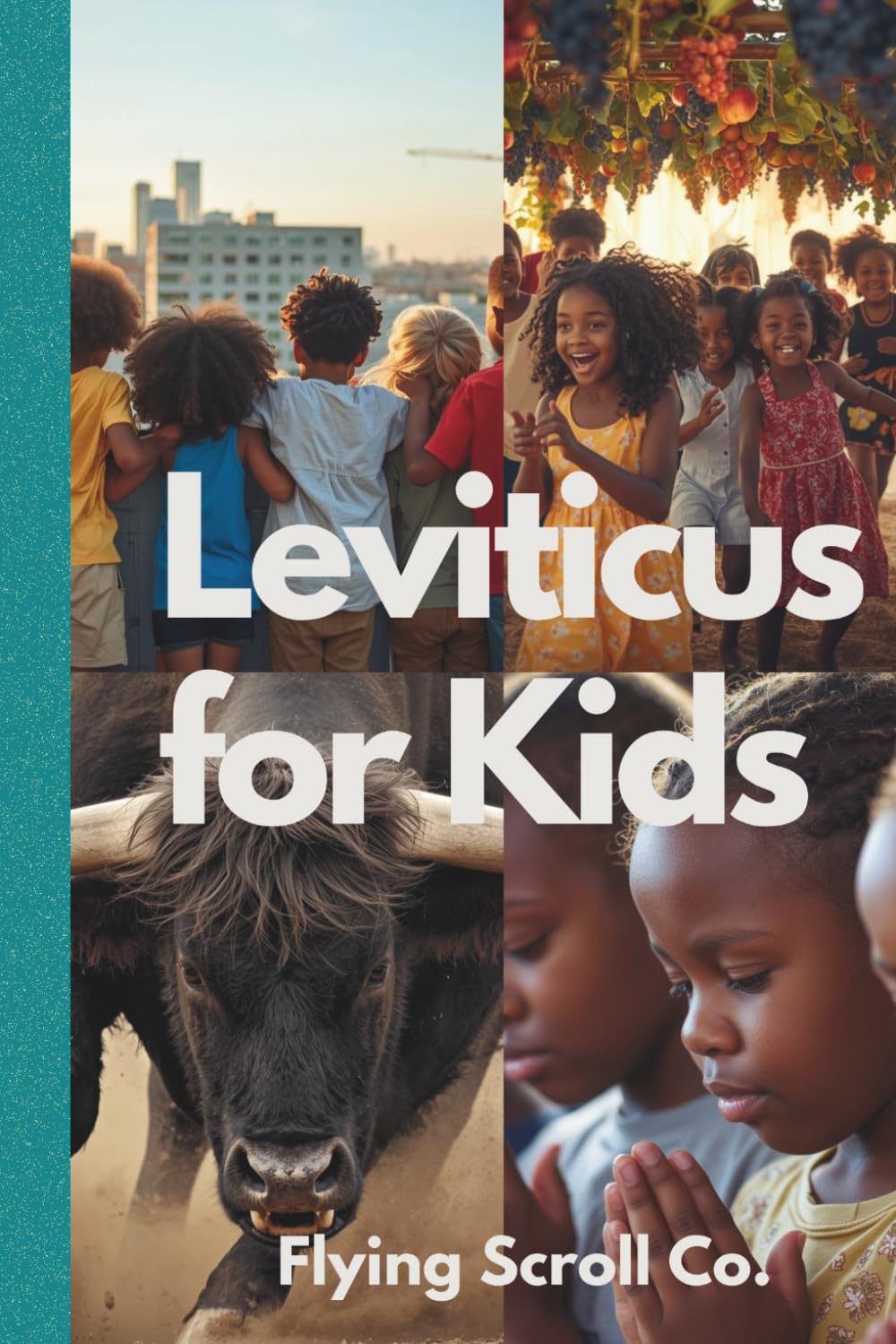 Leviticus For Kids (Yahshua's Books)