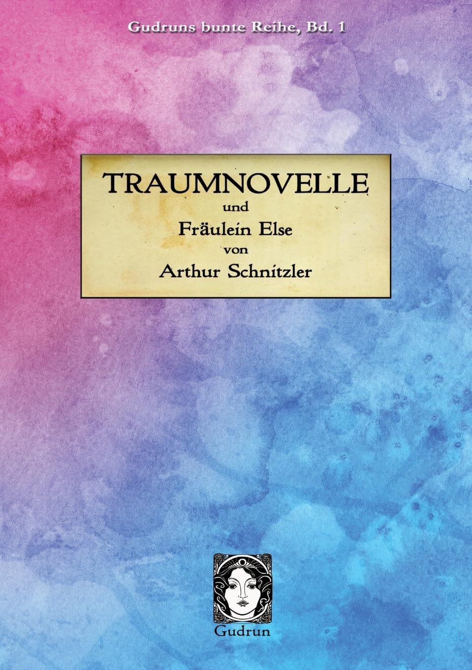 Traumnovelle: und Fräulein Else
