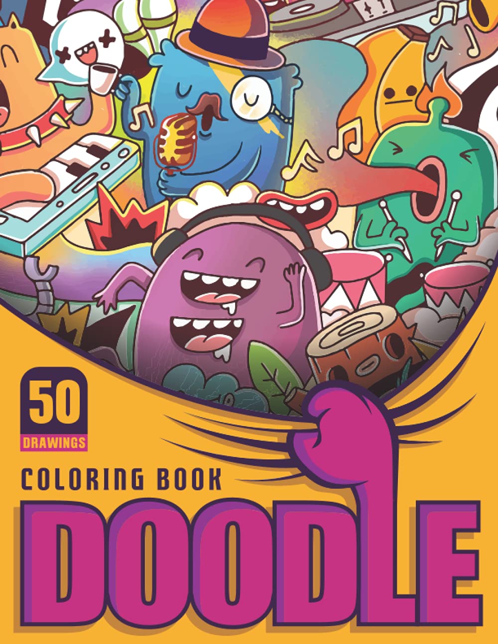 Doodle Coloring book: 50 doodle Drawings for adults and kids, boys and girls. Diverse doodle colouring pages to color and relief stress.