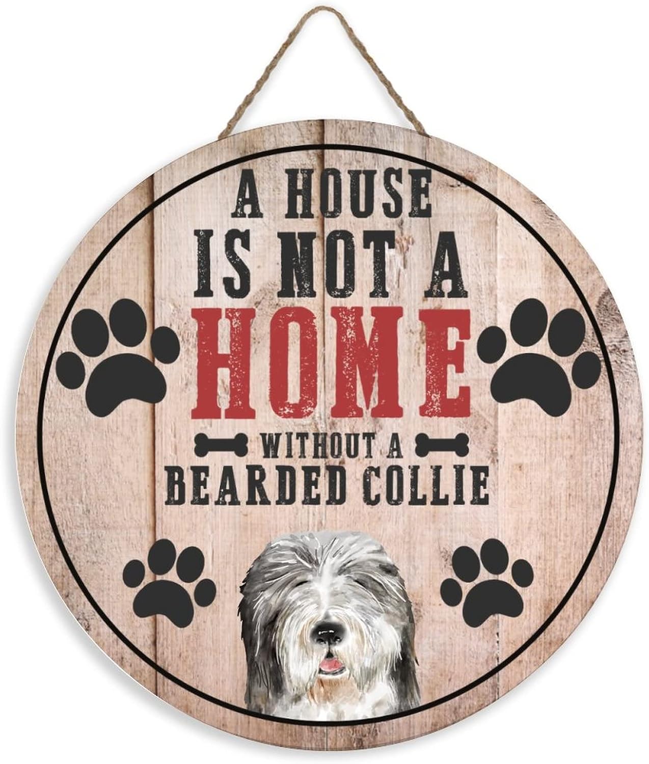 Vintage Dog Wood Sign with Paw Print Funny Pet Quote Words A House Is Not A Home Without A Bearded Collie Farmhouse Home Wall Front Door Hanger for Nursery Room House Decor Dog Mom Gift, 12"