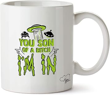 Hippowarehouse You Son of a B***h, I'm in. Printed Mug Cup Ceramic 10oz