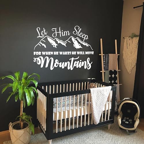 Miniatura 2 de Let Him Sleep For When He Wakes He Will Move Mountains Wall Decal Quote Vinyl Sticker Nursery Wall Decor Baby Boy Nursery Wall Decals F36