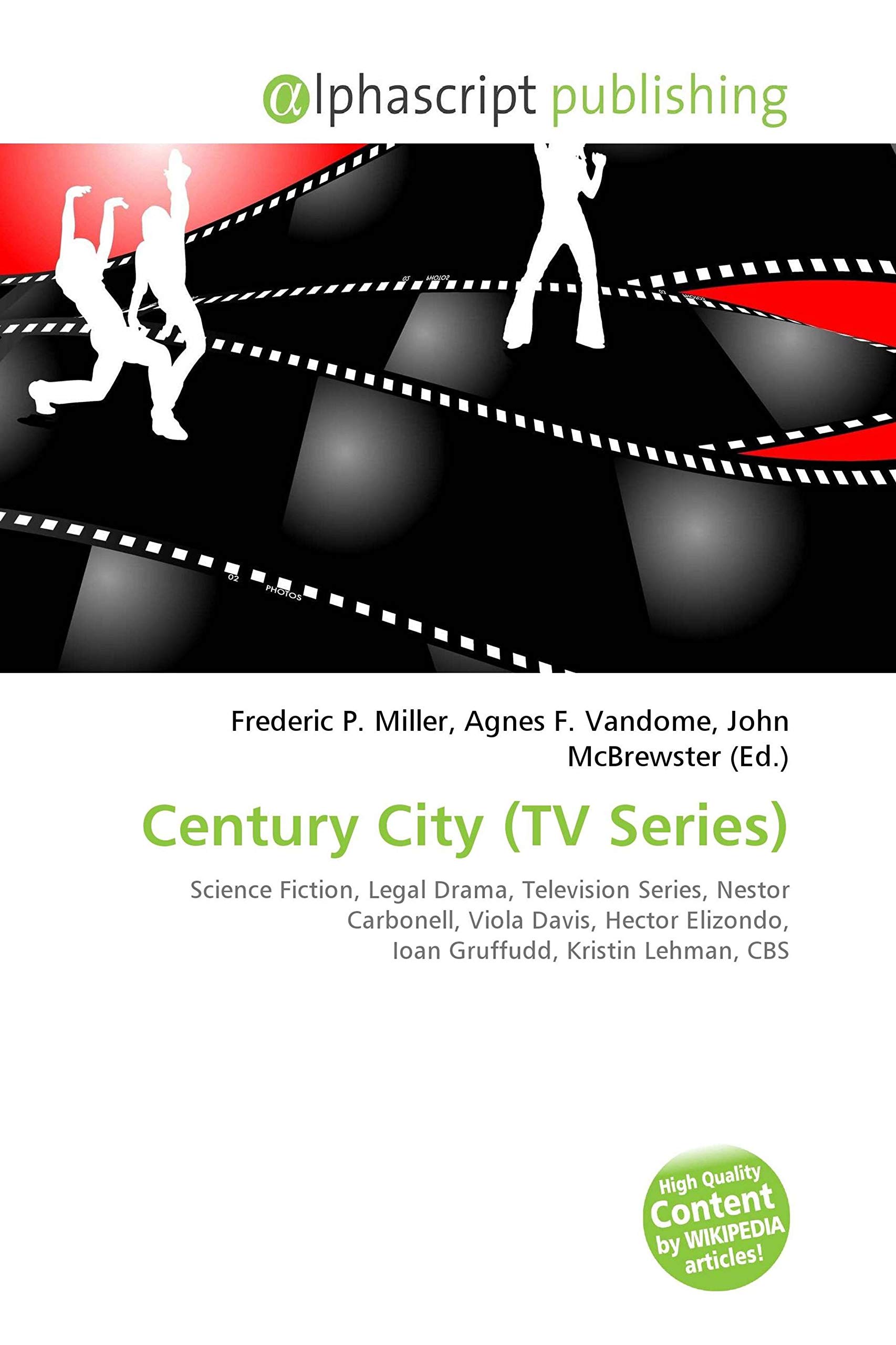 Century City (TV Series): Science Fiction, Legal Drama, Television Series, Nestor Carbonell, Viola Davis, Hector Elizondo, Ioan Gruffudd, Kristin Lehman, CBS