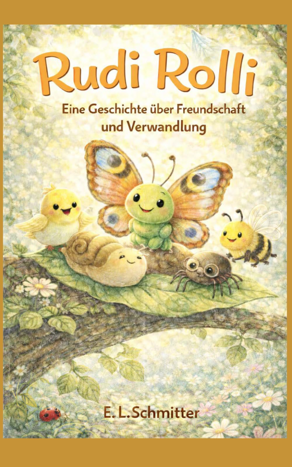 Rudi Rolli - Eine Geschichte über Freundschaft und Verwandlung