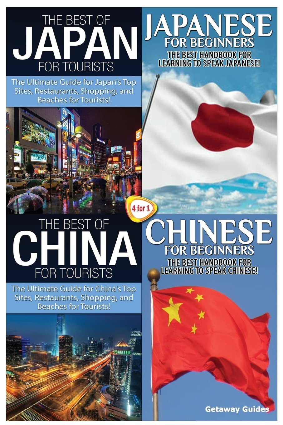 The Best of Japan for Tourists & Japanese for Beginners & The Best of China for Tourists & Chinese for Beginners: 14 (Travel Guide Box Set)