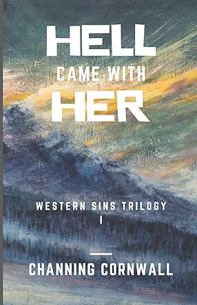 Hell Came With Her