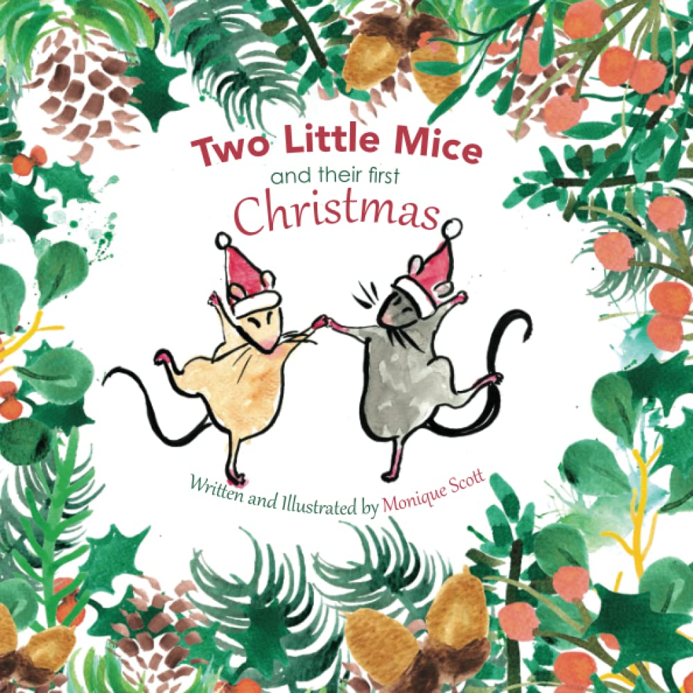 Two Little Mice and their First Christmas