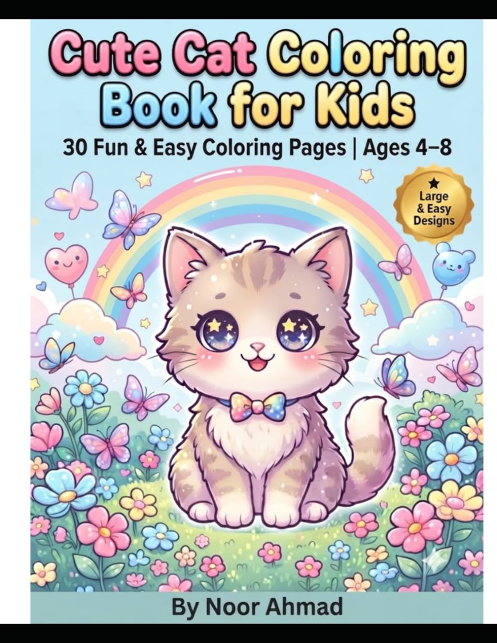 Cute Cat Coloring Book for Kids: 30 Fun & Easy Coloring Pages | Ages 4-8