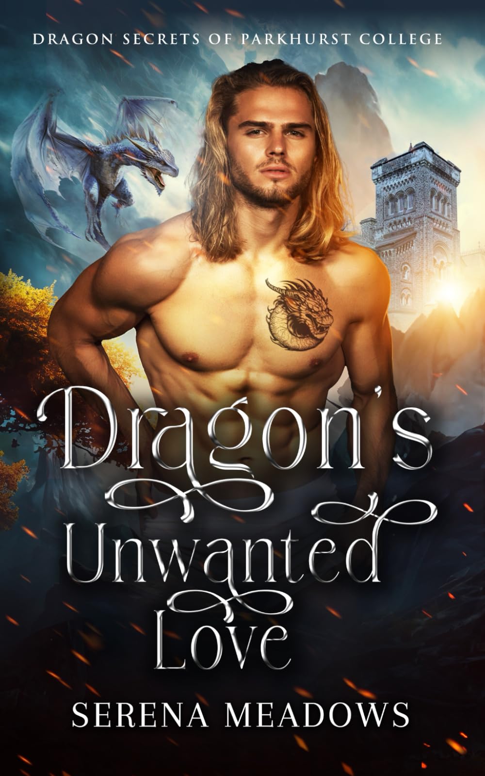 Dragon's Unwanted Love: (Dragon Secrets of Parkhurst College)