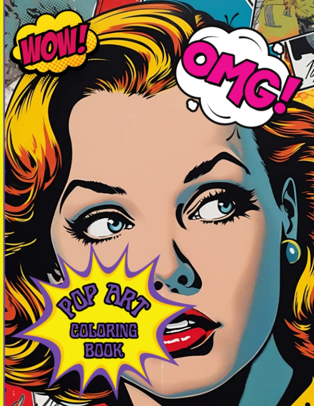 Pop Art Coloring Book: Immerse yourself in the vividness of this iconic art style as you explore 40 distinct and striking portraits