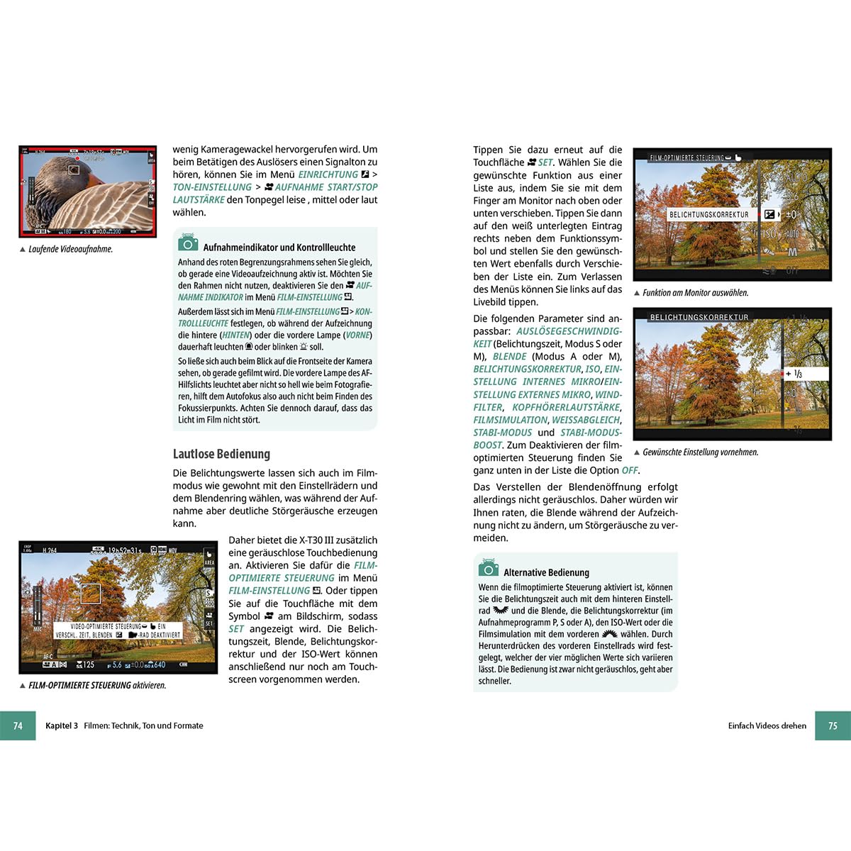 Fujifilm X-T30 III - Das umfangreiche Praxisbuch zu Ihrer Kamera: Verständliche Anleitungen und Beispiele - Wissen und Praxistipps von Profifotografen für perfekte Fotos und Videos