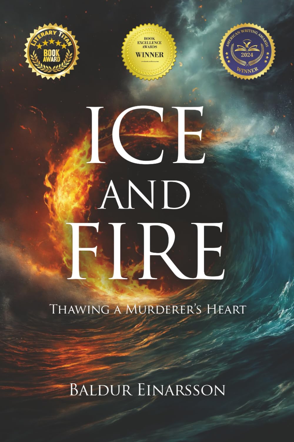 Ice and Fire: Thawing a Murderer’s Heart