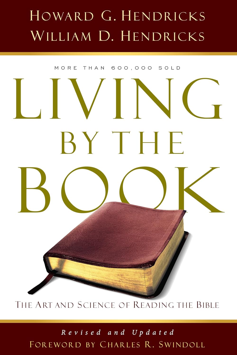 Living By the Book: The Art and Science of Reading the Bible