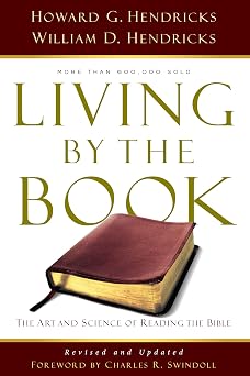 Living By the Book: The Art and Science of Reading the Bible
