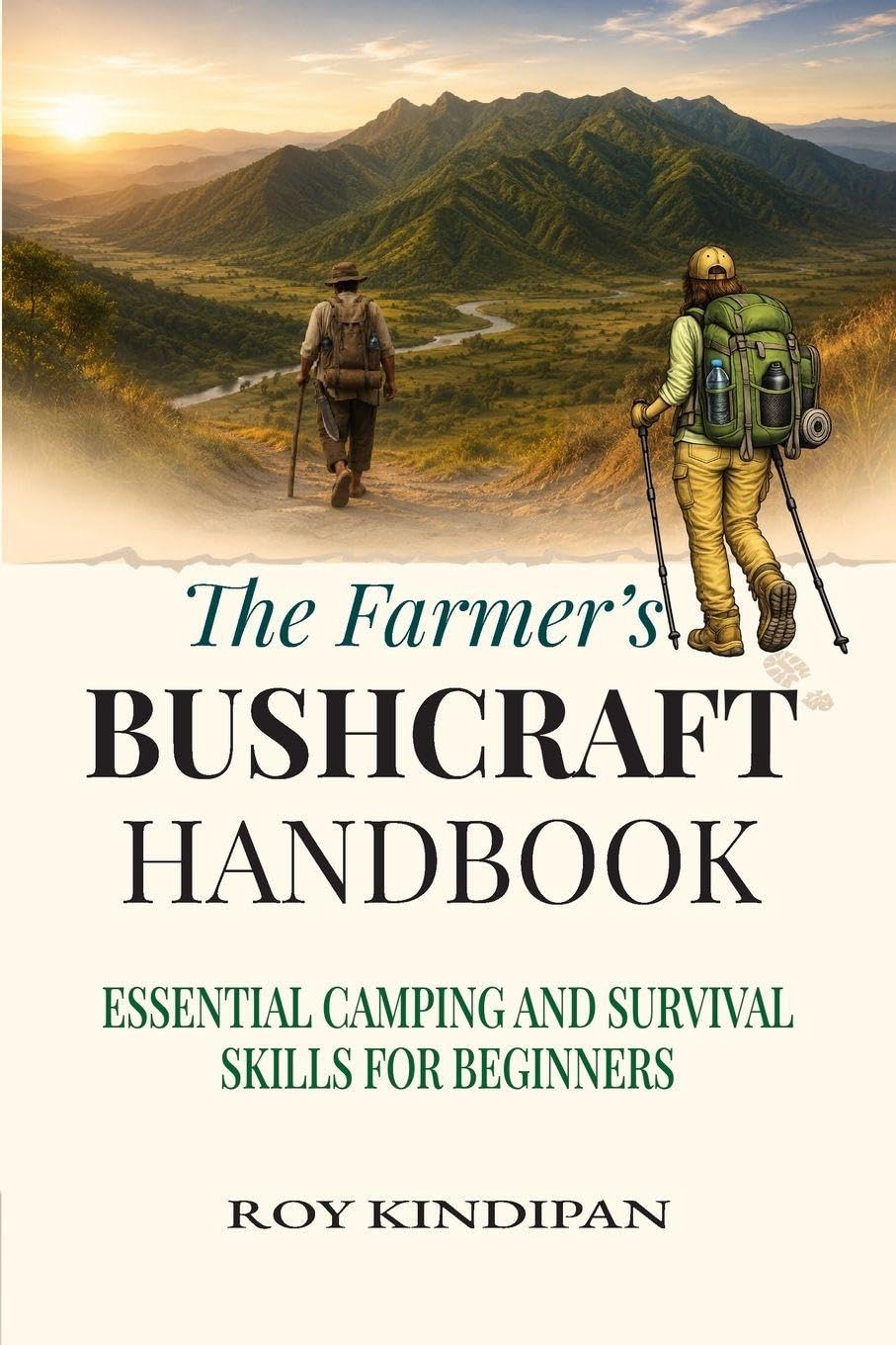 The Farmer's Bushcraft Handbook: Essential Camping and Survival Skills for Beginners