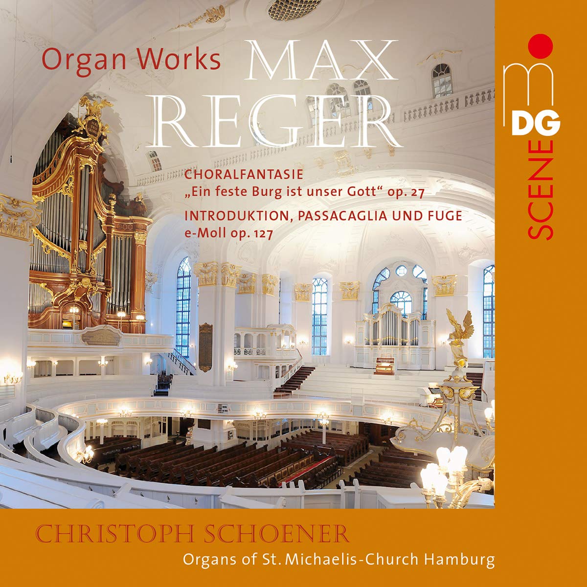 Reger: Fantasia On The Chorale Op 27, Introduction, Passacaglia Und Fuge