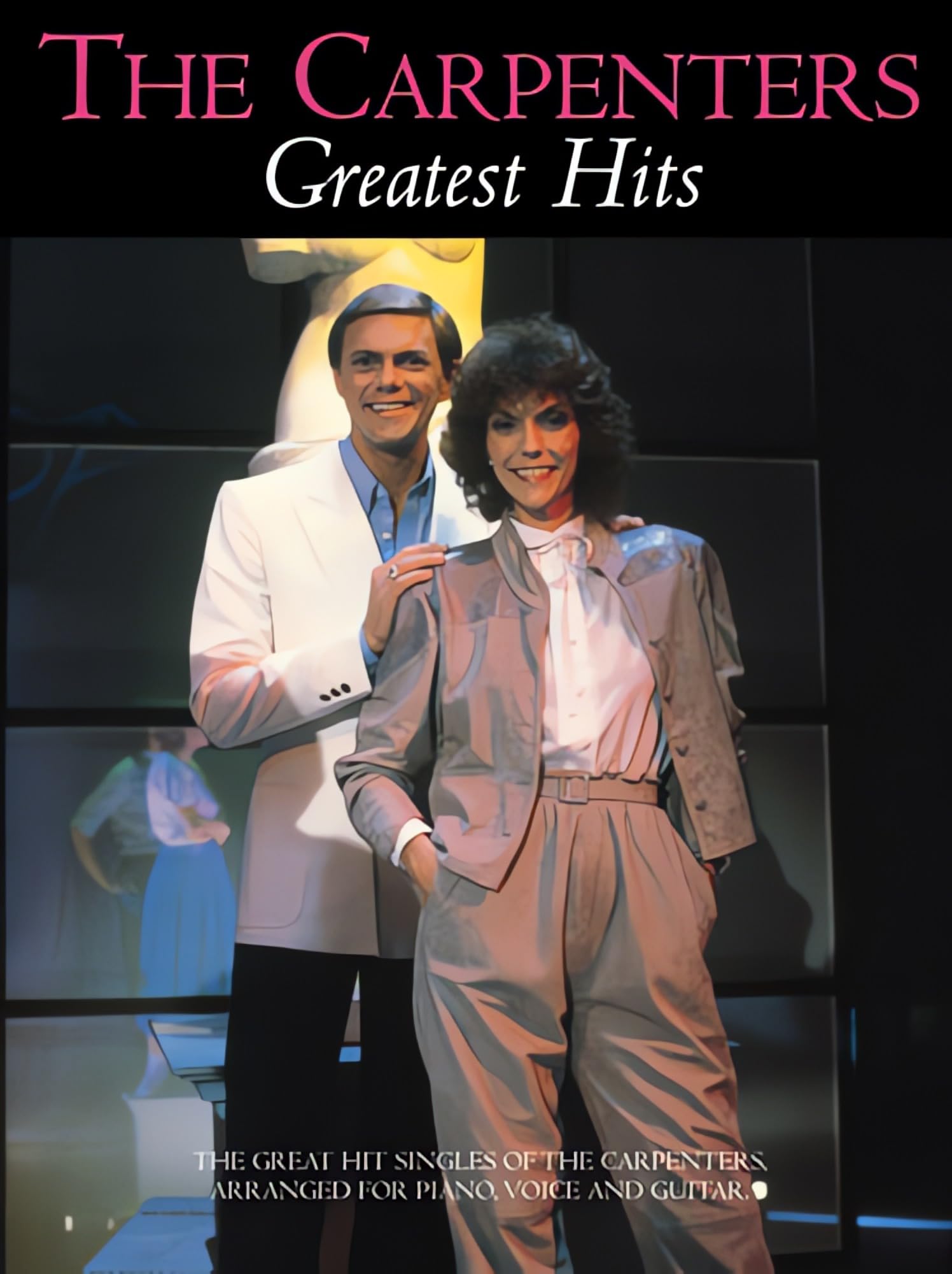 The Carpenters: Greatest Hits (Piano Vocal Guitar)