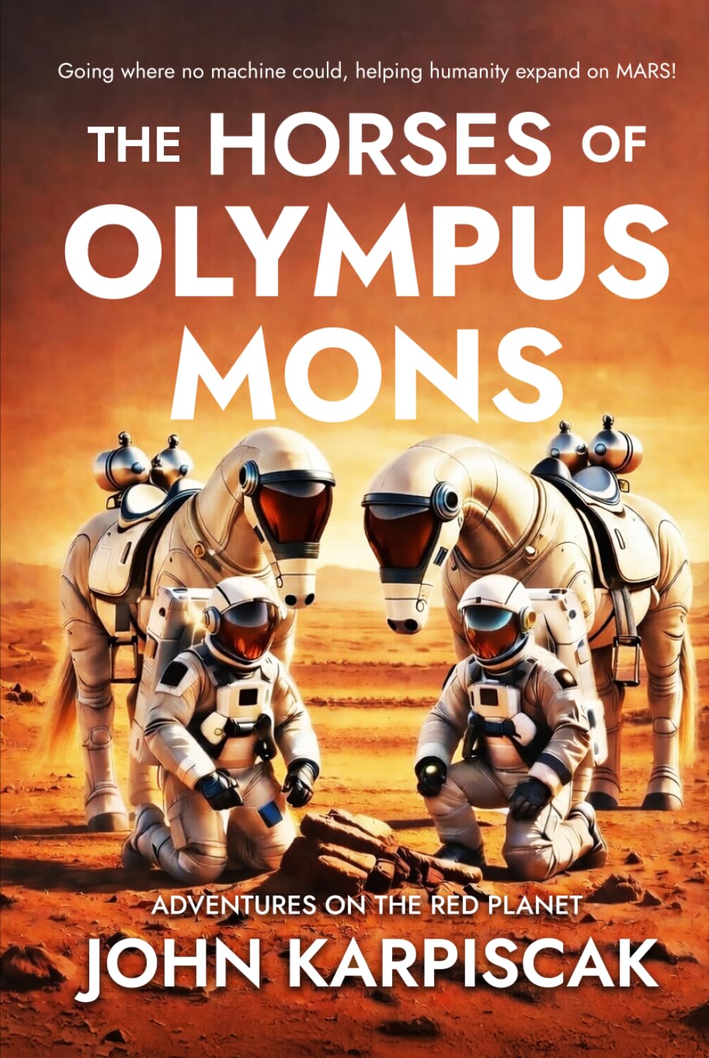 The Horses of Olympus Mons: Adventures on the Red Planet (Equis Astra)