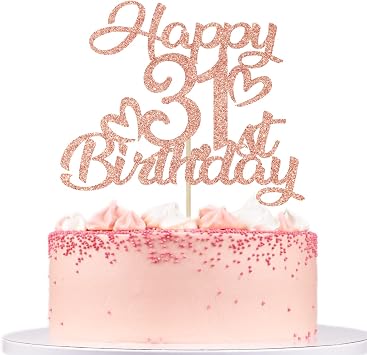Rose Gold Glitter Happy 31st Birthday Cake Topper - Hello 31, Cheers to 31 Years, 31 and Fabulous, 31st Birthday/Anniversary Party Decorations