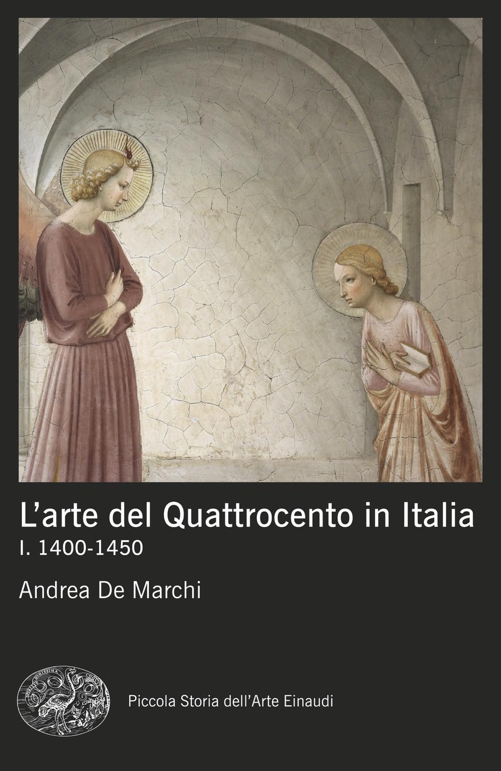 L'arte del Quattrocento in Italia 1400-1450 comprendre la Renaissance