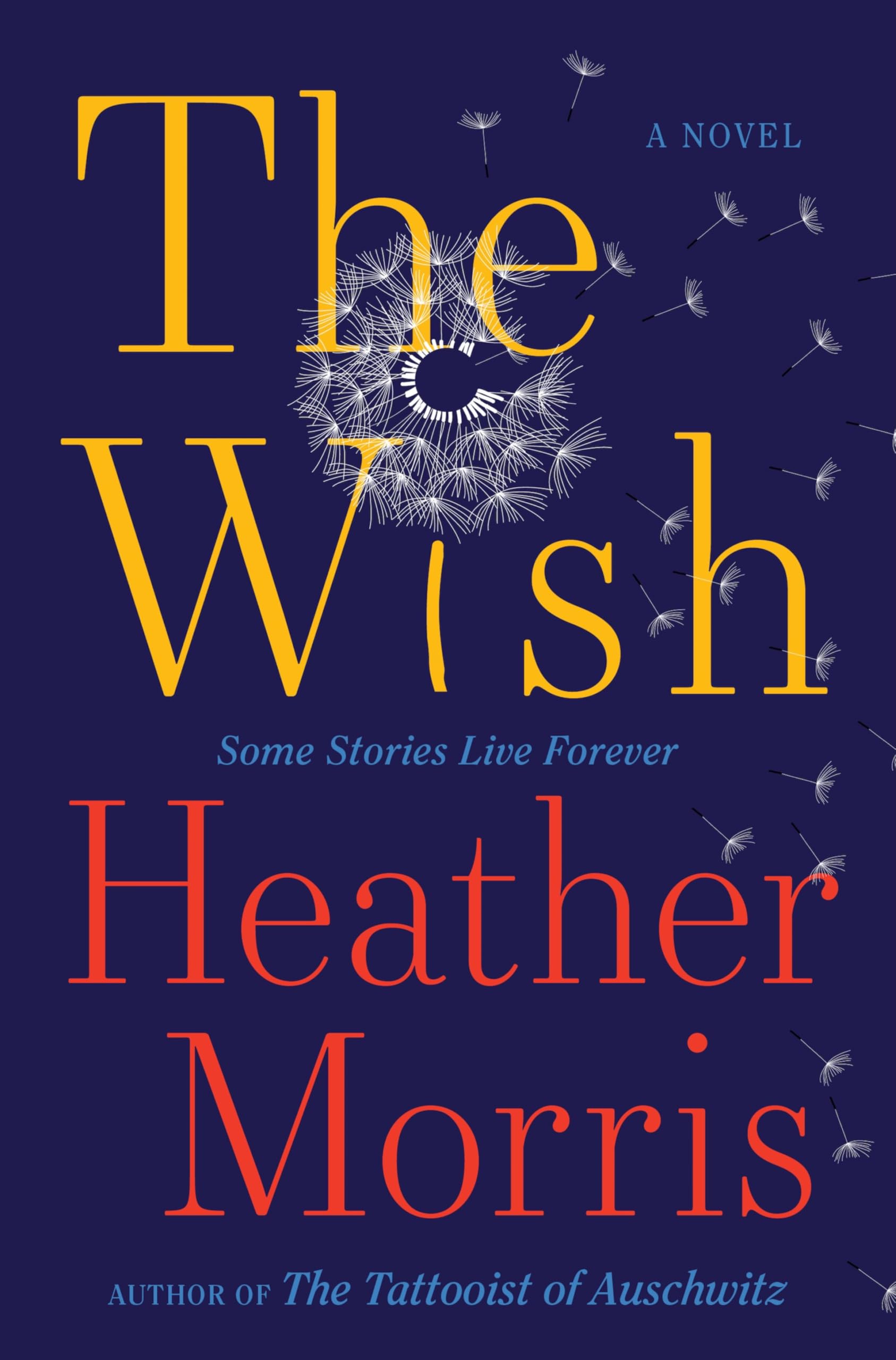 The Wish: A Novel