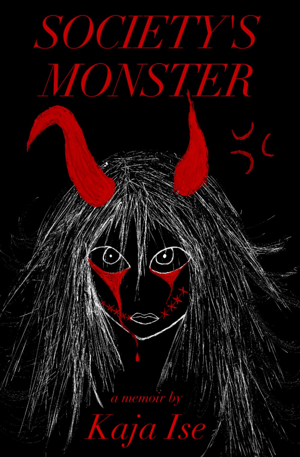 Society's Monster: Republished