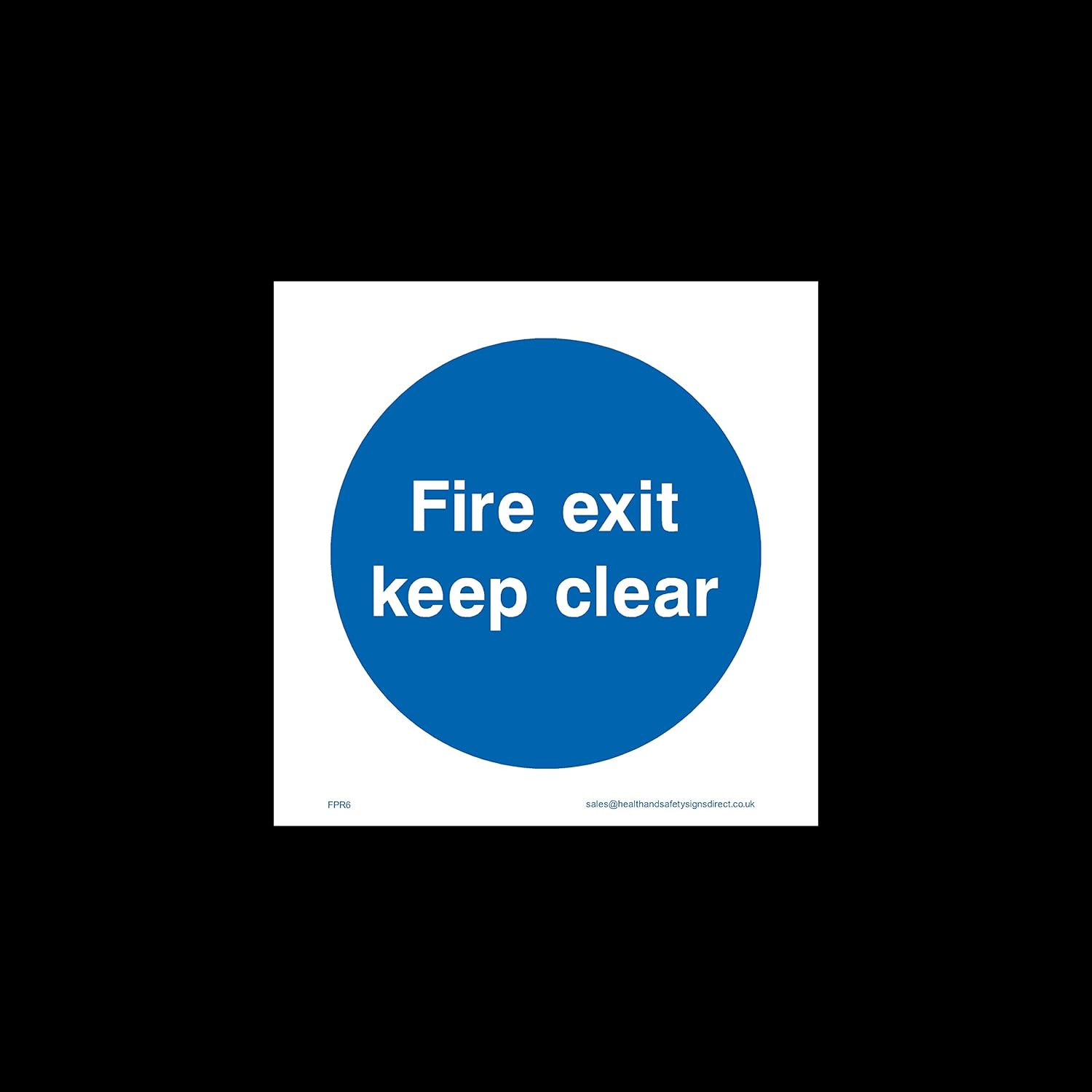 Fire exit keep clear Sticker/Self Adhesive Sign - Fire Exit, Gangway ...