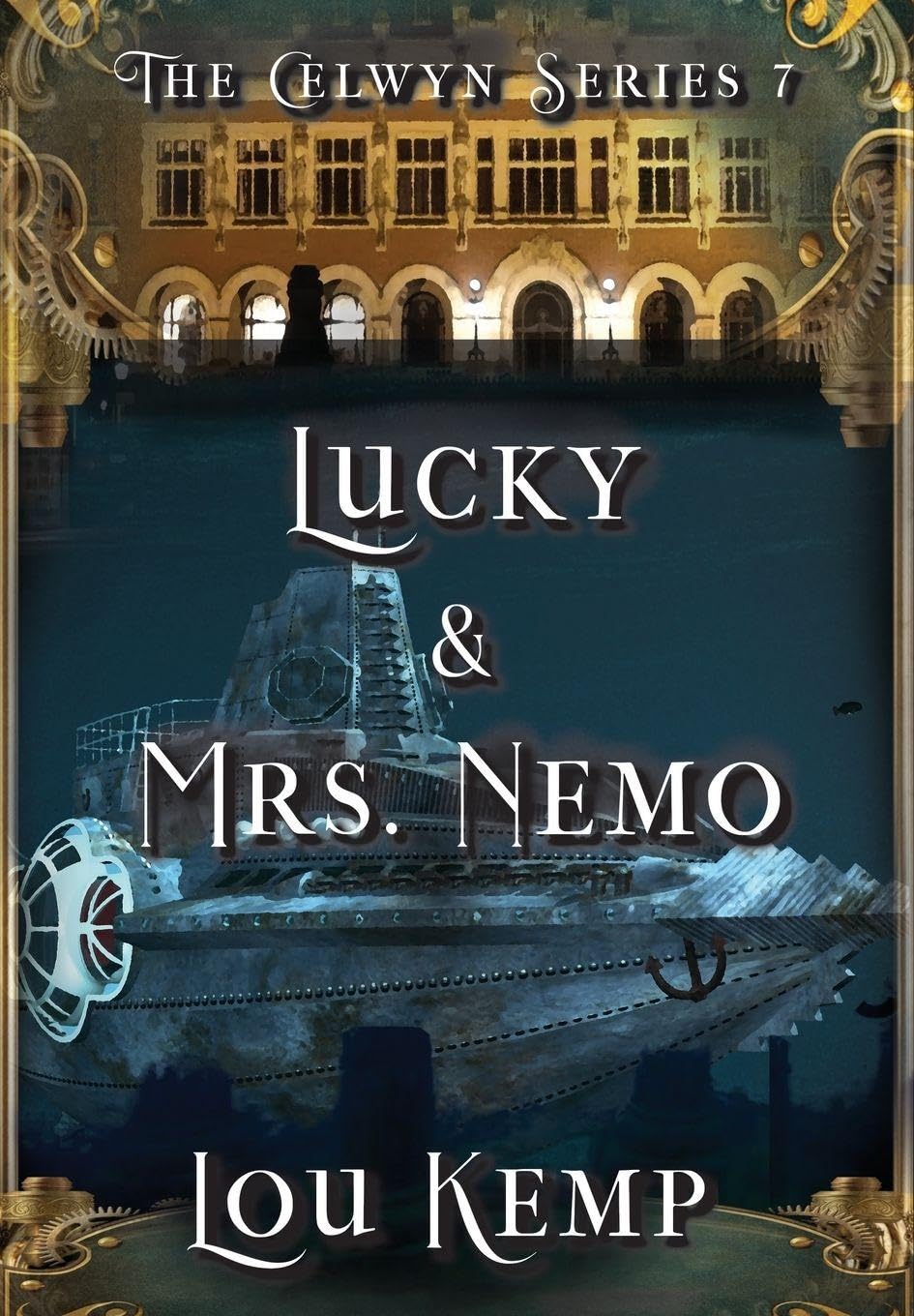 Lucky and Mrs. Nemo: 7 (Celwyn)