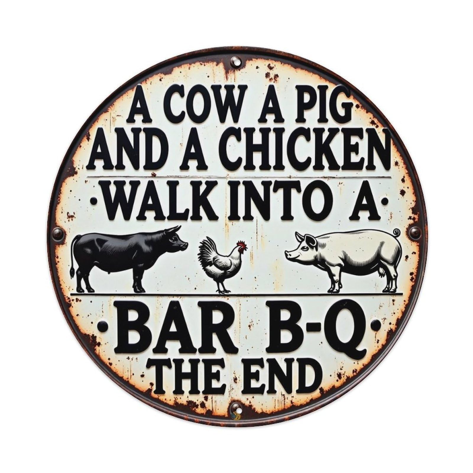 A Cow A Pig And A Chicken Walk Into A Metal Tin Sign Plaque