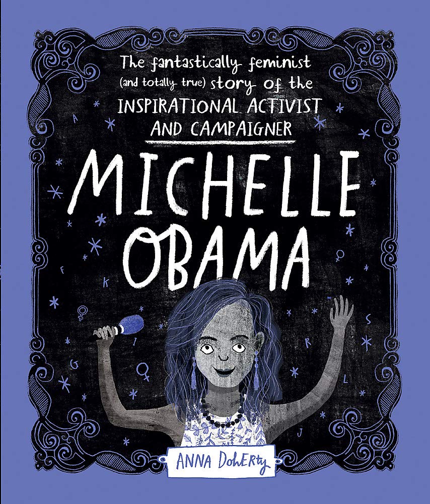 Michelle Obama: The Fantastically Feminist (and Totally True) St