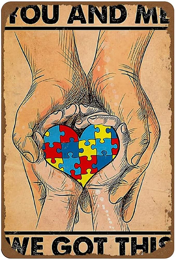 Bioprocess You And Me We Got This Poster Autism Awareness Poster Cute Autism Dad Gift Cute Puzzle Pieces Ribbon Gift Autism Walk Wall Decor Poster Metal Sign 8X12 Inches