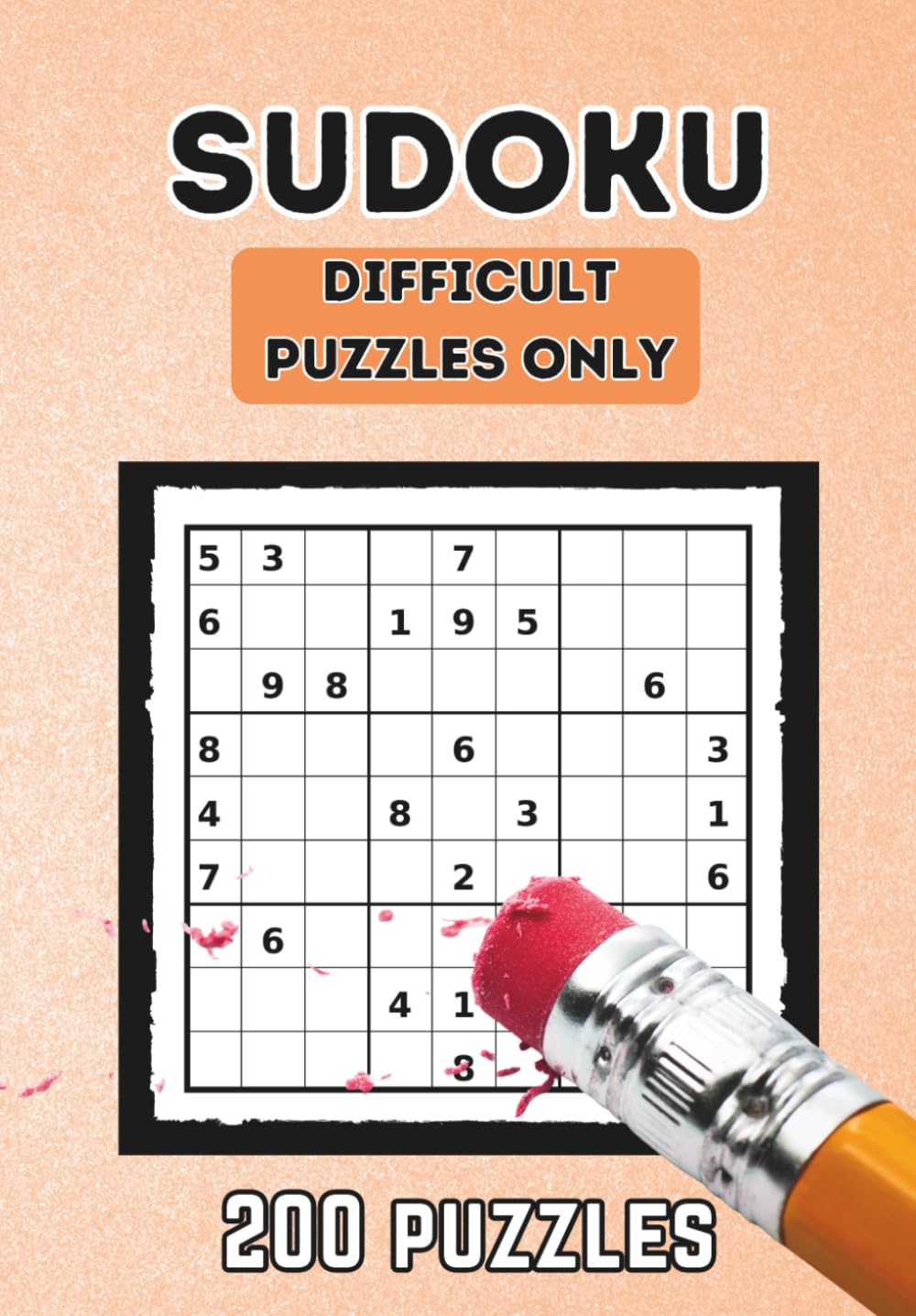 Sudoku; 200 Hard Puzzles for Advanced Solvers: The Ultimate Brain-Boosting Challenge for Adults & Seniors