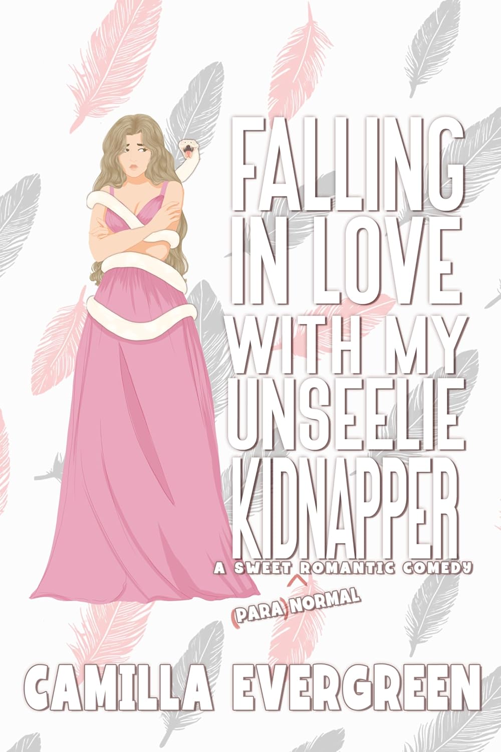 Falling in Love with My Unseelie Kidnapper by Camilla Evergreen: Book Review