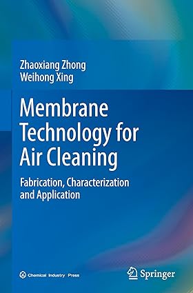 Membrane Technology for Air Cleaning: Fabrication, Characterization and Application-Wow! eBook