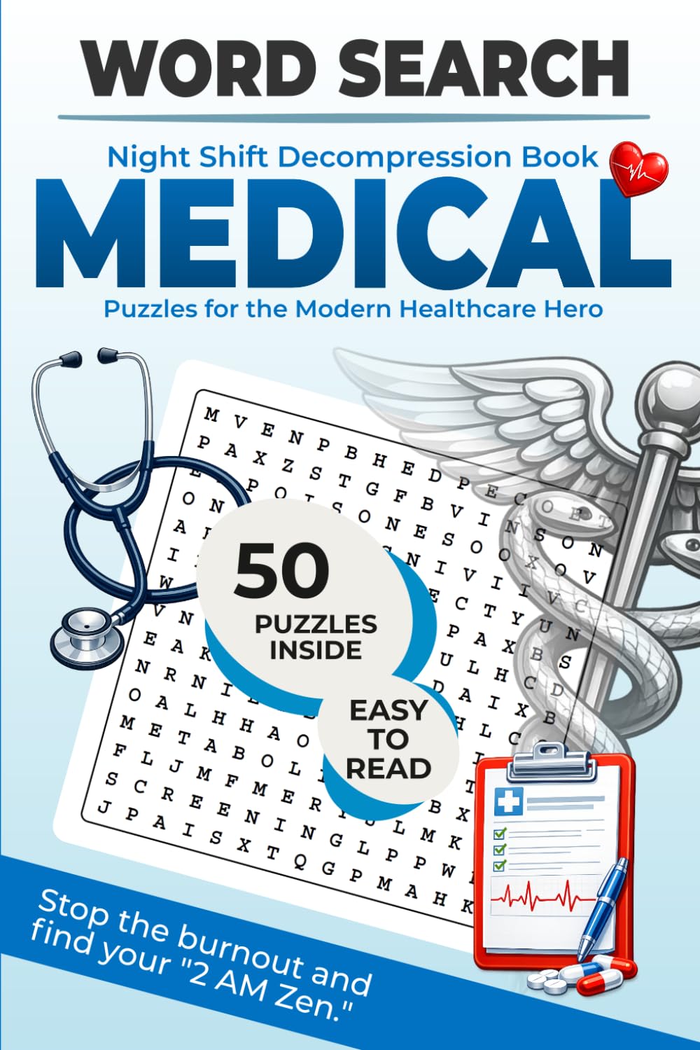 Medical Word Search Puzzle Book: Word Searches with Easy to Read Print about Medical, Nursing, Doctors, ICU & ER Healthcare Heroes and More | 6x9 ... Holidays, Travelling and and Free Times