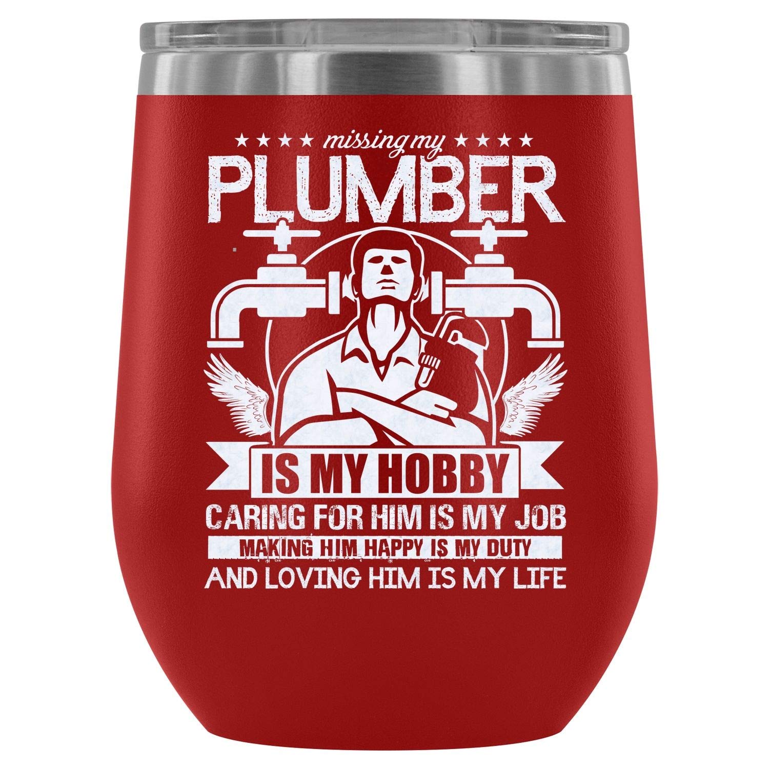 MISOSTORE Steel Stemless Wine Glass Tumbler, Gift For My Plumber Vacuum Insulated Wine Tumbler, Missing My Plumber Wine Tumbler (Wine Tumbler 12Oz - Red)